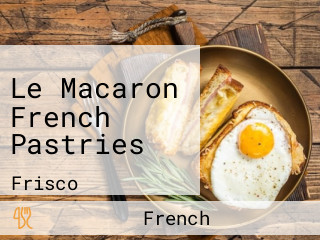 Le Macaron French Pastries