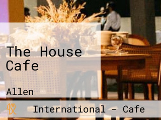 The House Cafe