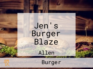 Jen's Burger Blaze