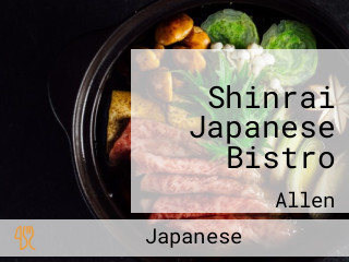 Shinrai Japanese Bistro