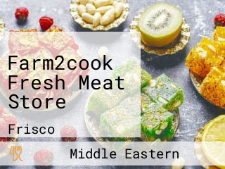 Farm2cook Fresh Meat Store