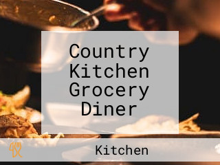 Country Kitchen Grocery Diner