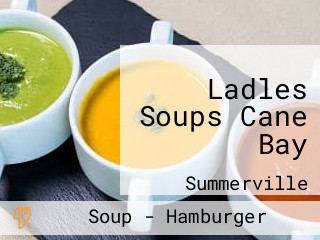 Ladles Soups Cane Bay