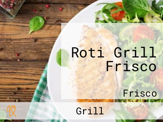 Roti Grill Frisco