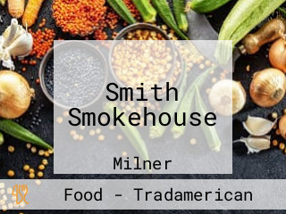 Smith Smokehouse