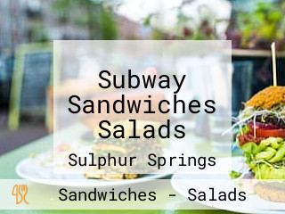 Subway Sandwiches Salads