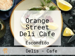 Orange Street Deli Cafe