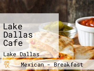 Lake Dallas Cafe