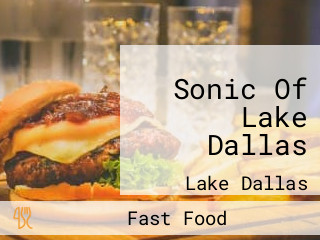 Sonic Of Lake Dallas