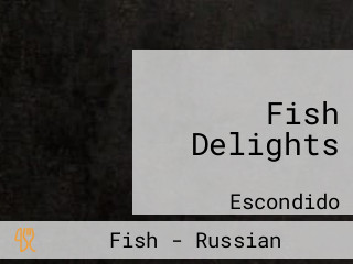 Fish Delights