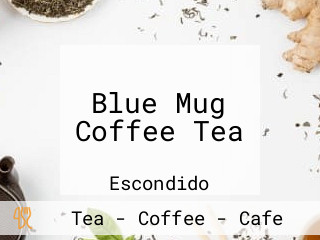 Blue Mug Coffee Tea