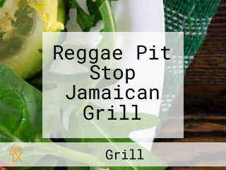 Reggae Pit Stop Jamaican Grill