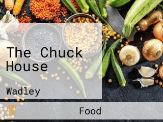 The Chuck House