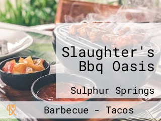 Slaughter's Bbq Oasis