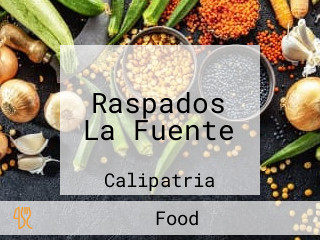 Raspados La Fuente