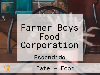 Farmer Boys Food Corporation