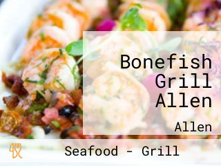 Bonefish Grill Allen