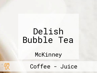 Delish Bubble Tea