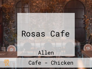 Rosas Cafe