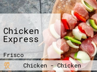 Chicken Express