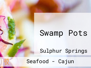 Swamp Pots