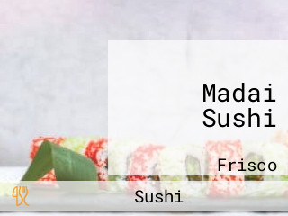 Madai Sushi