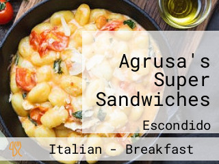 Agrusa's Super Sandwiches