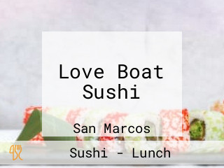 Love Boat Sushi