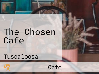 The Chosen Cafe