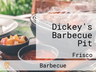 Dickey's Barbecue Pit