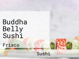 Buddha Belly Sushi