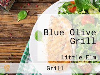 Blue Olive Grill