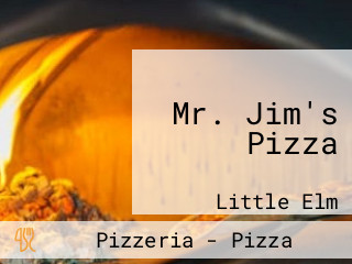 Mr. Jim's Pizza