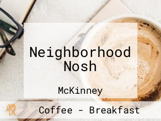 Neighborhood Nosh