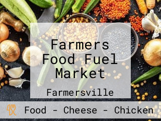 Farmers Food Fuel Market