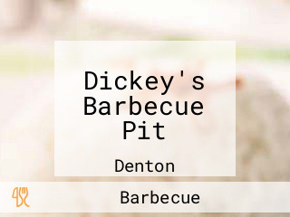 Dickey's Barbecue Pit