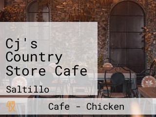 Cj's Country Store Cafe