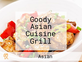 Goody Asian Cuisine Grill