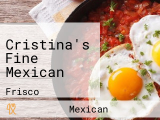 Cristina's Fine Mexican