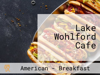 Lake Wohlford Cafe