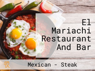 El Mariachi Restaurant And Bar