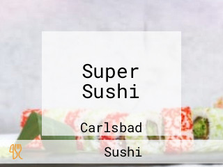 Super Sushi