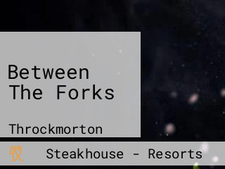 Between The Forks