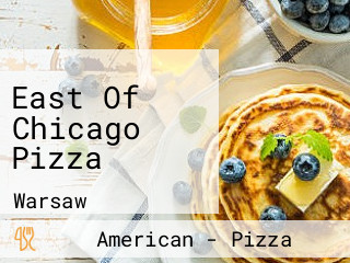 East Of Chicago Pizza