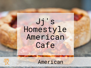 Jj's Homestyle American Cafe