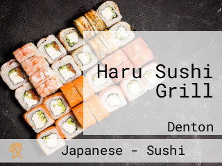 Haru Sushi Grill