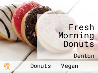 Fresh Morning Donuts