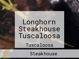 Longhorn Steakhouse Tuscaloosa