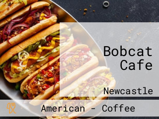 Bobcat Cafe