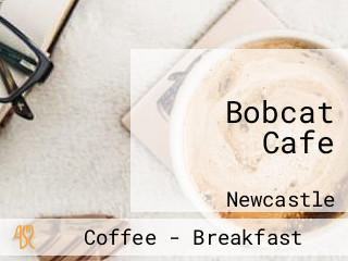 Bobcat Cafe